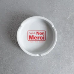 Cendrier - Café De Non Merci