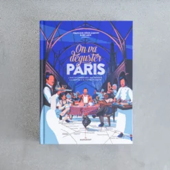 Livre - On Va Déguster Paris